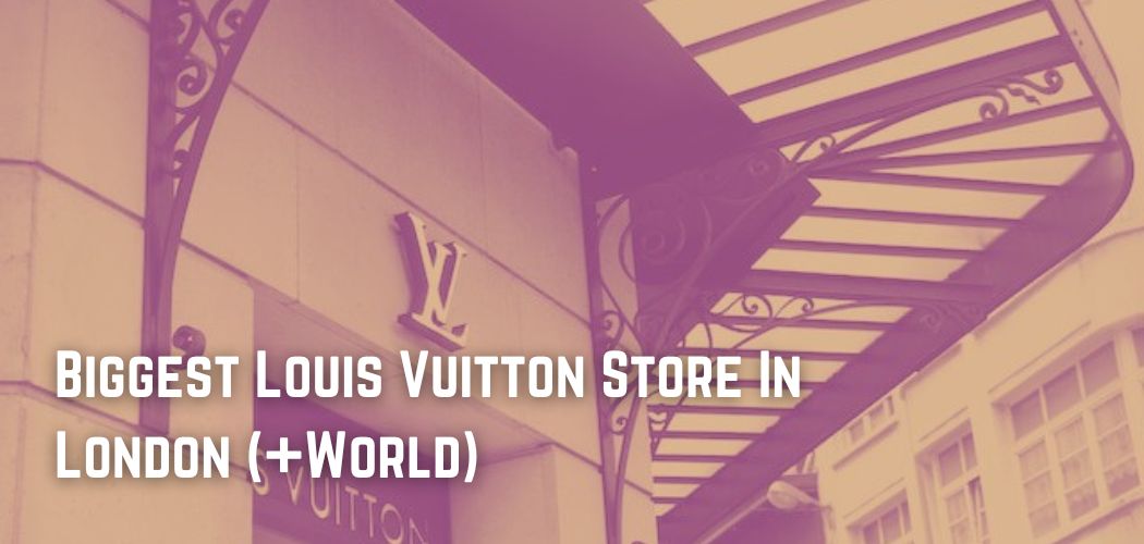 Everything you need to know about Louis Vuittons History