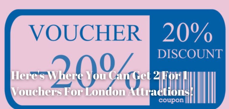 here-s-where-you-can-get-2-for-1-vouchers-for-london-attractions